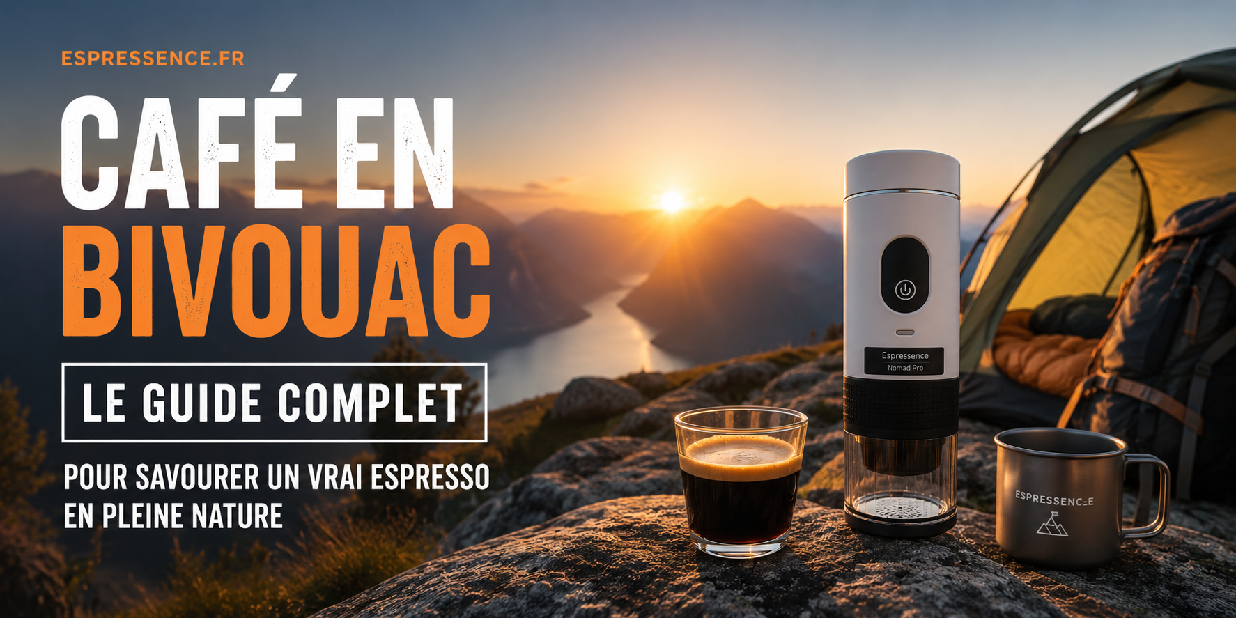 Café en bivouac : le guide complet